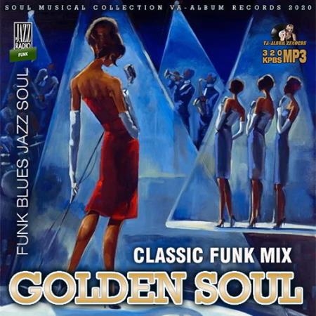Обложка Golden Soul - Classic Funk Mix (2020) Mp3
