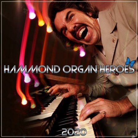 Обложка Hammond Organ Heroes (2020) Mp3