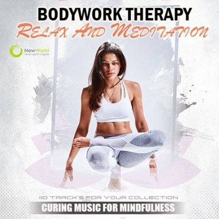 Обложка Bodywork Therapy Music (2020) Mp3