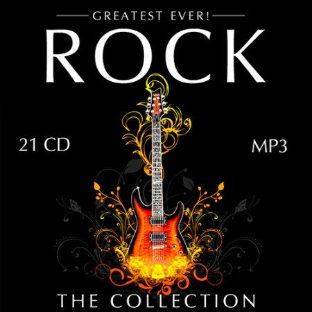 Обложка Greatest Ever! Rock: The Collection (21CD) (2008-2015) Mp3