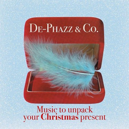 Обложка De-Phazz - Music to Unpack Your Christmas Present (2020) FLAC