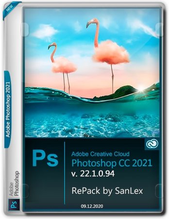 Обложка Adobe Photoshop 2021 22.1.0.94 RePack by SanLex (2020) Multi/RUS/ENG