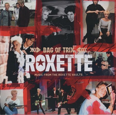 Обложка Roxette - Bag Of Trix - Music From The Roxette Vaults (3CD) (2020) Mp3