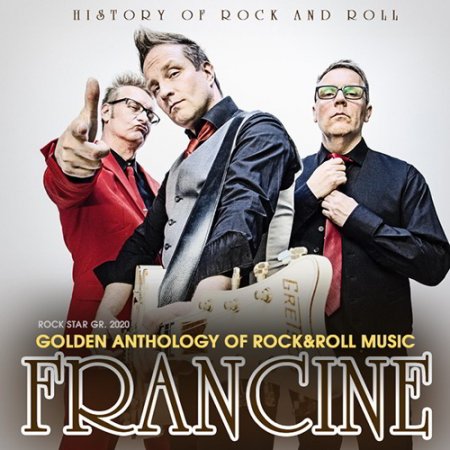 Обложка Francine: History Of Rock And Roll (2020) Mp3