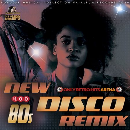 Обложка New Disco 80s Remix (2020) Mp3