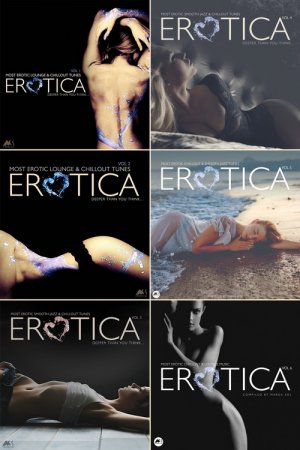 Обложка Erotica Vol. 1-6 (Most Erotic Lounge And Chillout Tunes) (2014-2021) FLAC