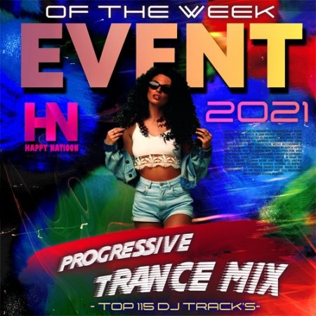 Обложка Event Of The Week: Progressive Trance Mix (2021) Mp3