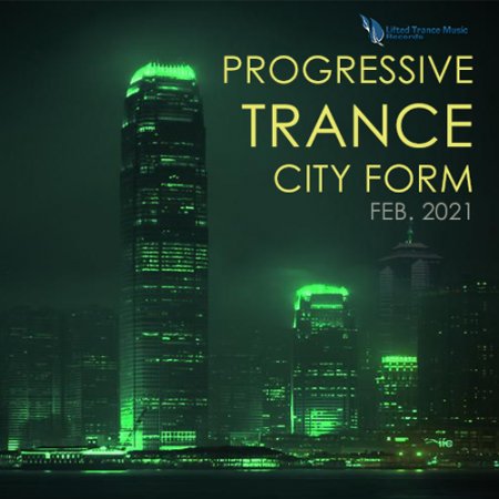 Обложка City Form - Progressive Trance (2021) Mp3