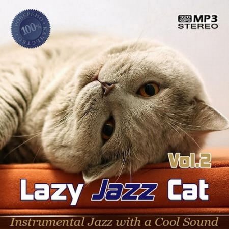 Обложка Lazy Jazz Cat Vol.2 (2021) Mp3