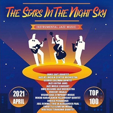 Обложка The Stars In The Night Sky - Instrumental Jazz Music (2021) Mp3