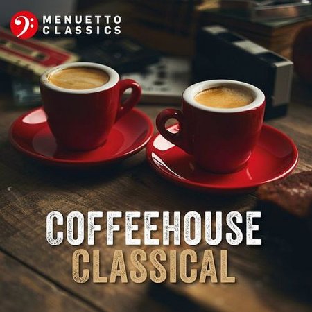 Обложка Coffeehouse Classical (2021) Mp3