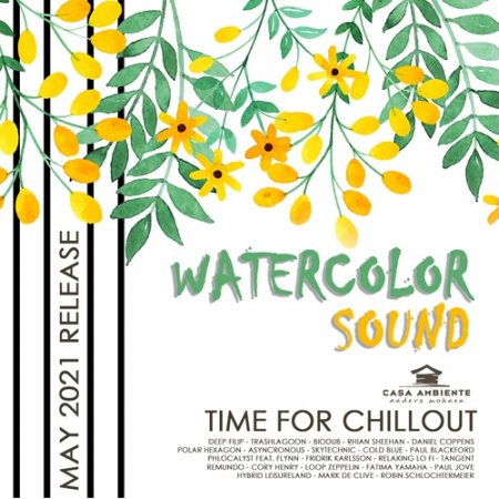Обложка Watercolor Sound: Relax Chillout Music (2021) Mp3