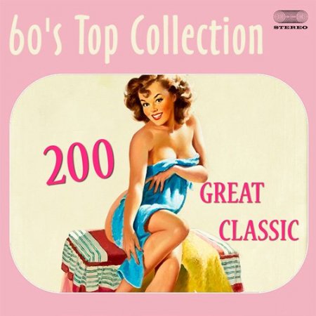 Обложка 200 Great Classic (60's Top Collection) (2015) Mp3