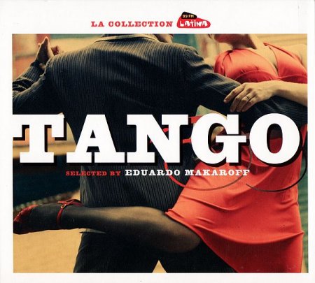Обложка Tango. La selection Radio Latina (2007) Mp3