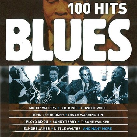 Обложка 100 Hits Blues (2021) Mp3