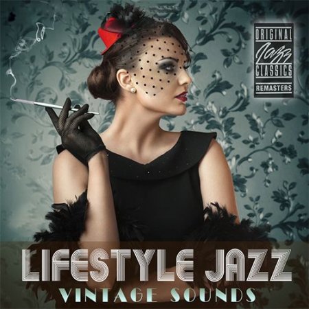 Обложка Lifestyle Jazz - Vintage Sound (2022) Mp3