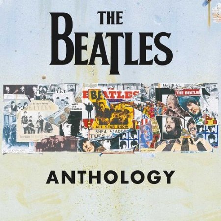 Обложка The Beatles - Anthology 1-3 (Remastered) (2016) FLAC