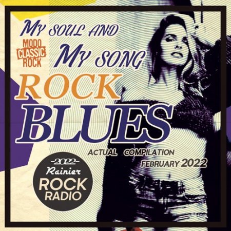 Обложка My Soul And Song: Rock Blues Compilation (2022) Mp3