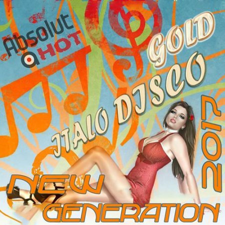 Обложка Gold Italo Disco: New Generation (Mp3)