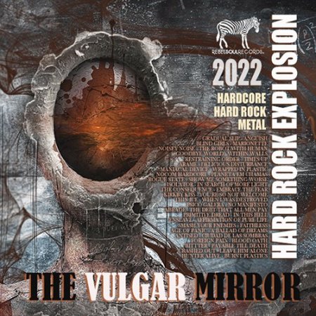 Обложка The Vulgar Mirror: Hard Rock Explosion (2022) Mp3