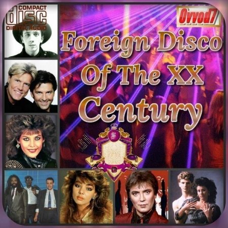 Обложка Foreign Disco Of The XX Century (01-10) Mp3