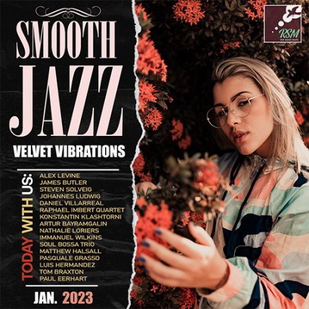 Обложка Smooth Jazz Velvet Vibrations (2023) Mp3