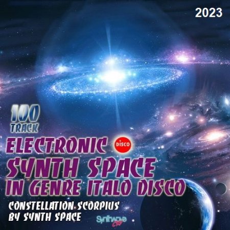 Обложка Electronic Synth Space In Genre Italo Disco (2023) Mp3