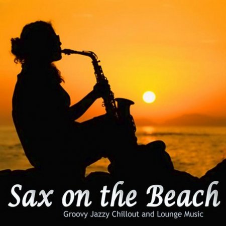 Обложка Sax On the Beach (FLAC)