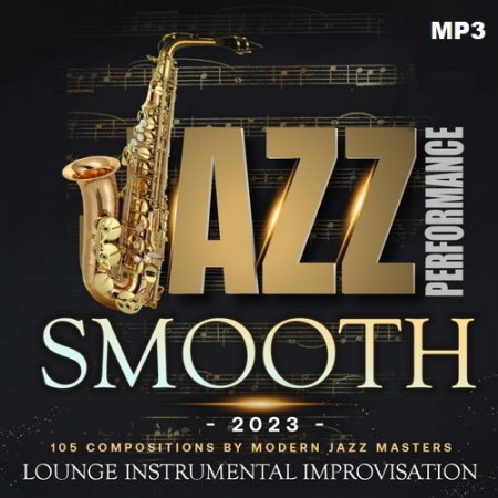 Обложка Jazz Smooth Performance (2023) Mp3