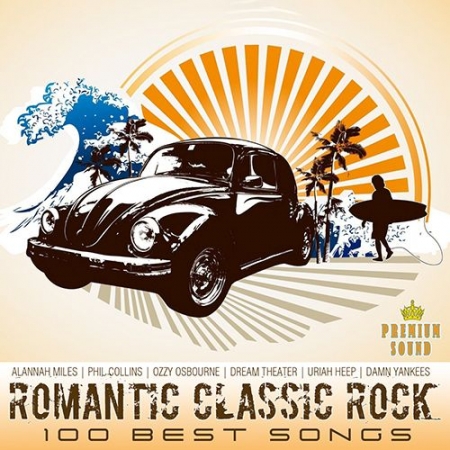 Обложка Romantic Classic Rock - 100 Best Songs (2023) Mp3