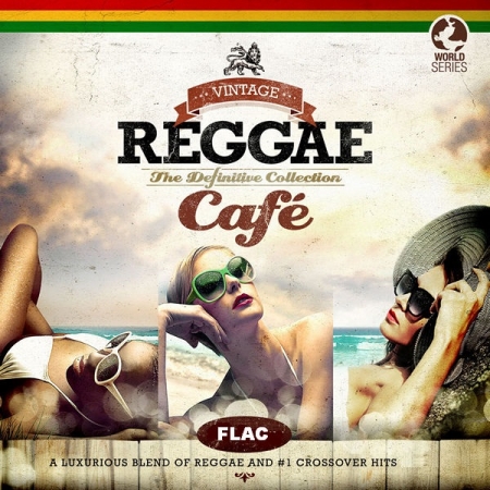 Обложка Vintage Reggae Cafe: Collection (Vol.1-9 + 80's Cafe) FLAC