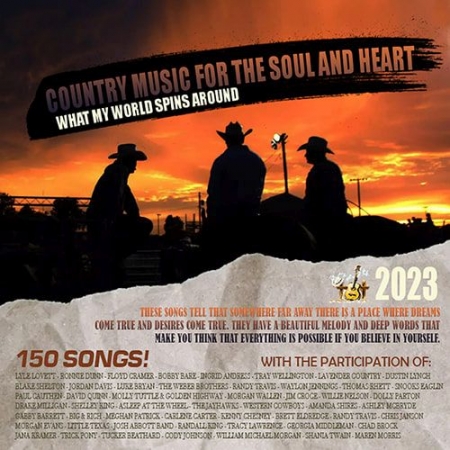 Обложка Country Music For The Soul And Heart (2023) Mp3