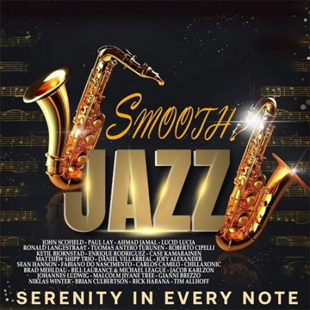 Обложка Smooth Jazz - Serenity In Every Note (2023) Mp3