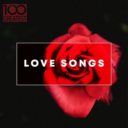 Обложка 100 Greatest Love Songs (Mp3)