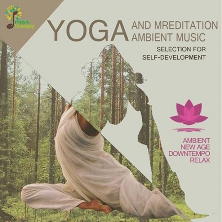 Обложка Yoga And Meditation Ambient Music (Mp3)