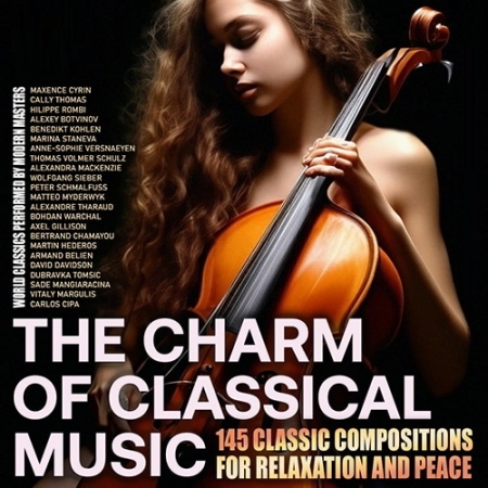 Обложка The Charm Of Classical Music (2024) Mp3