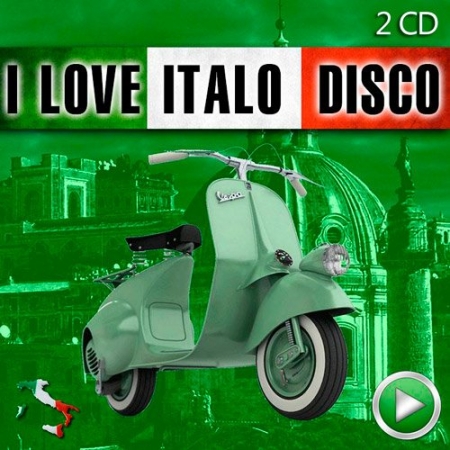 Обложка I Love Italo Disco (2CD) Mp3