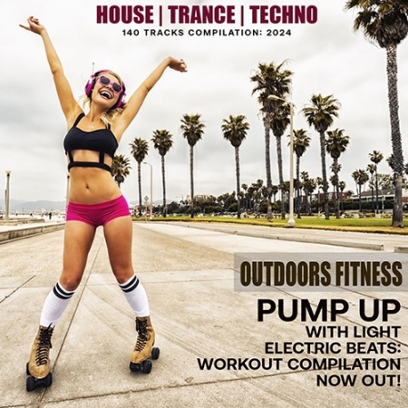 Обложка Pump Up Outdoors Fitness (2024) Mp3