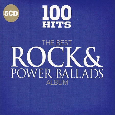 Обложка 100 Hits The Best Rock And Power Ballads Album (5CD) Mp3