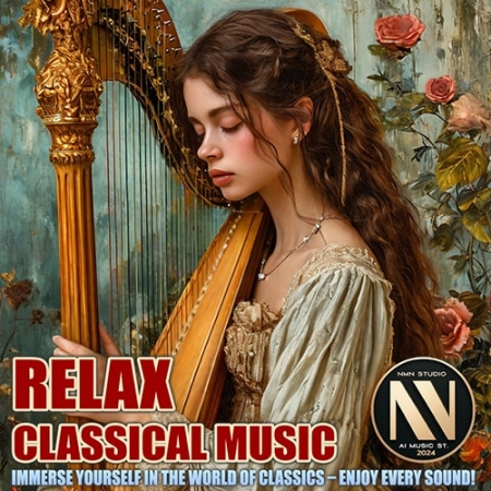 Обложка Relax Classical Music (2024) Mp3