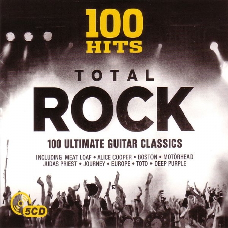 Обложка 100 Hits Total Rock (5CD) Mp3
