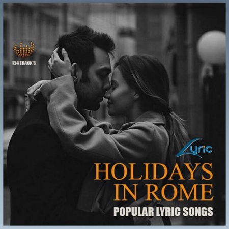 Обложка Holidays In Rome - Pop Lyric Songs (Mp3)