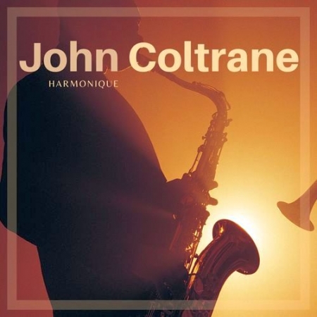 Обложка John Coltrane - Harmonique (Mp3)