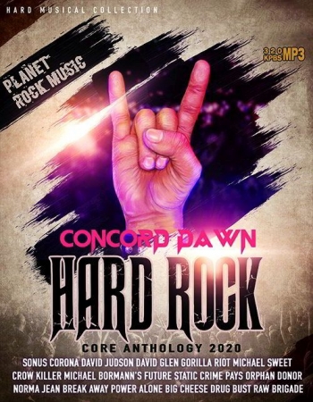 Обложка Concord Dawn - Hard Rock Core Anthology (Mp3)