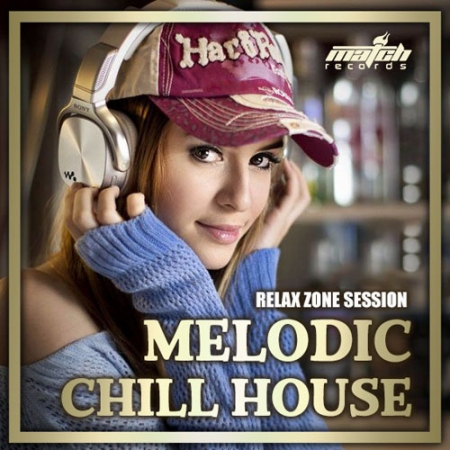 Обложка Melodic Chill House (Mp3)