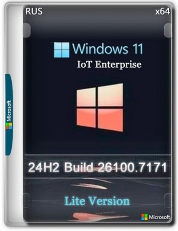 Обложка Windows 11 Lite IoT Enterprise 24H2 Build 26200.7171 (2025) RUS