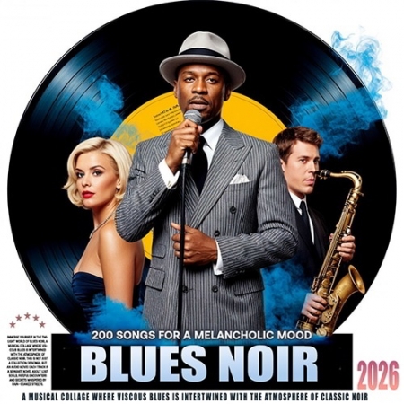 Обложка Blues Noir (2026) Mp3
