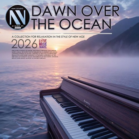 Обложка Dawn Over The Ocean (2026) Mp3